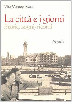 La città e i giorni